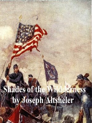 cover image of The Shades of the Wilderness